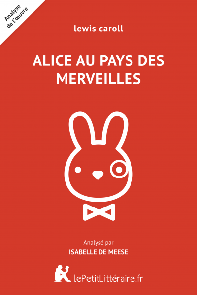 Analyse du livre :  Alice au pays des merveilles